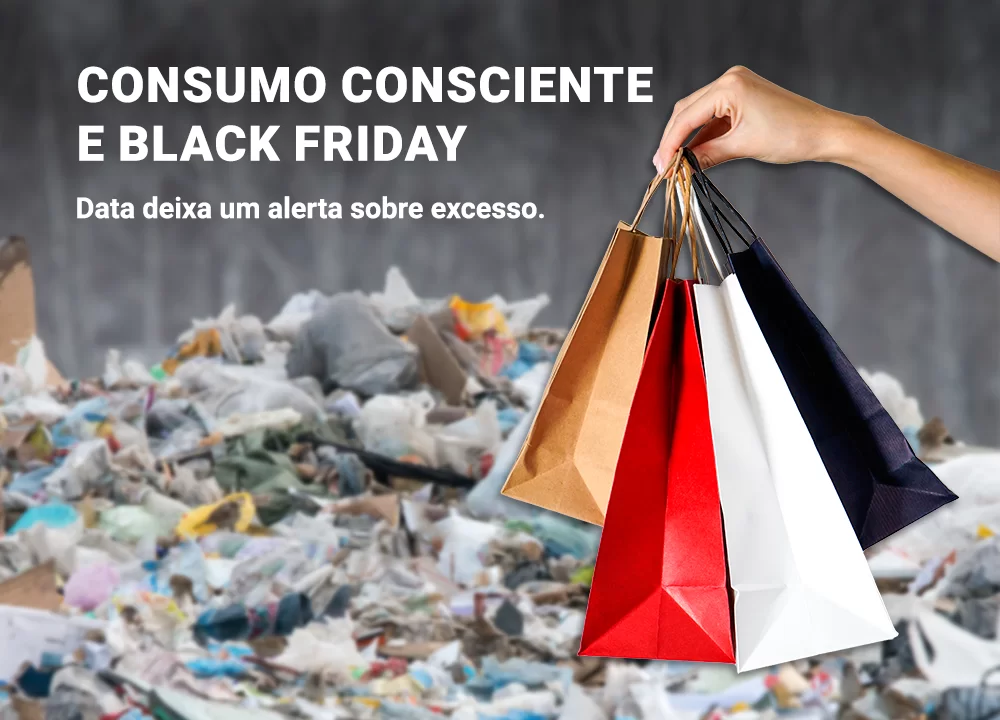 Black Friday Sustentável Reinventa Consumo Consciente 1 black friday sustentável