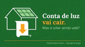Portal EkkoGreen - Sustentabilidade, Energia Limpa e ESG no Brasil 7 ANEEL aprova redução de até 4,5% na conta de luz em 22 distribuidoras em maio de 2026