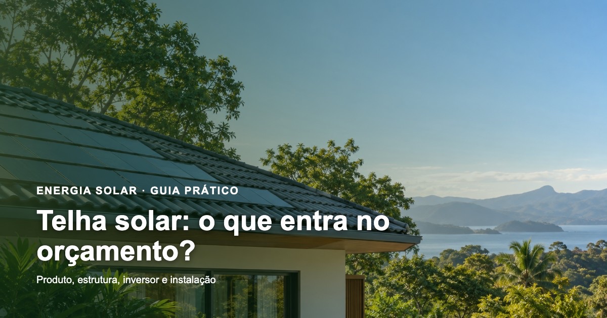 Quanto Custa a Telha Solar no Brasil? Preços e Itens do Orçamento 17 Quanto Custa a Telha Solar no Brasil? Preços e Itens do Orçamento