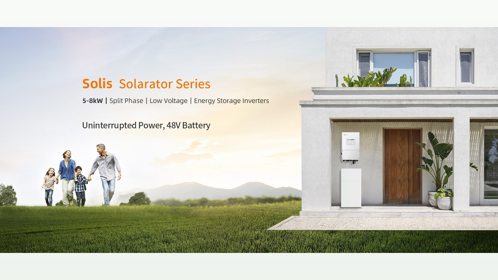 Banner da série Solis Solarator com inversor híbrido e bateria instalados na fachada de uma casa
